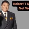 Robert T Kiyosaki Net Worth